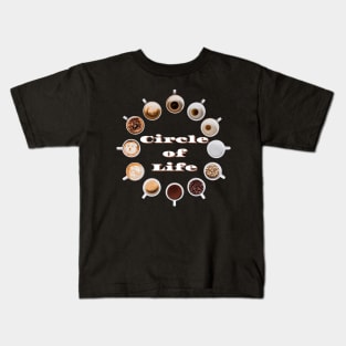 Circle of Life - Kaffee Tasse - Coffee Cup Motiv Kids T-Shirt